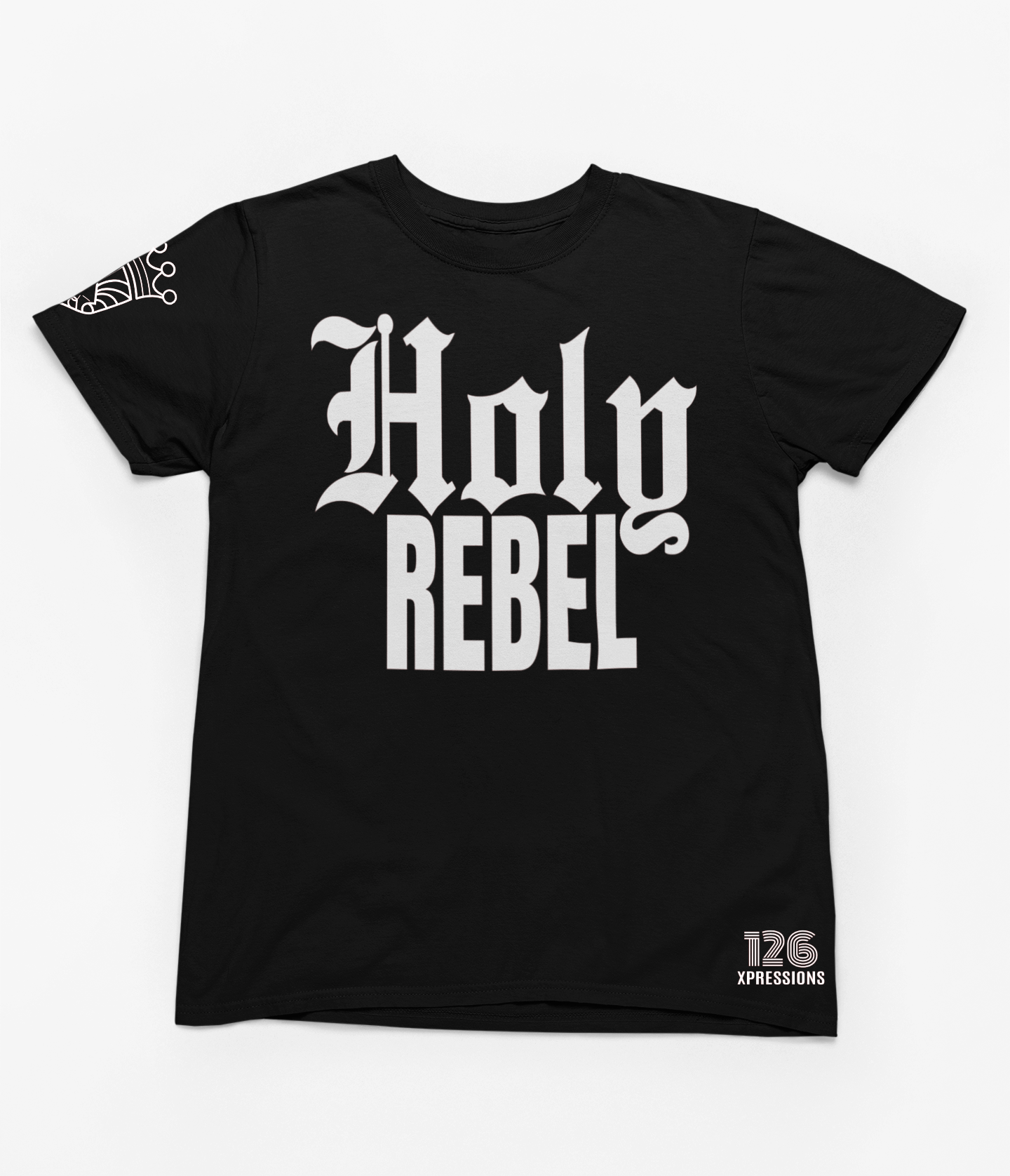 Holy Rebel Tee - Black – 126Xpressions Holy Rebel Tee - Black – 126Xpressions
