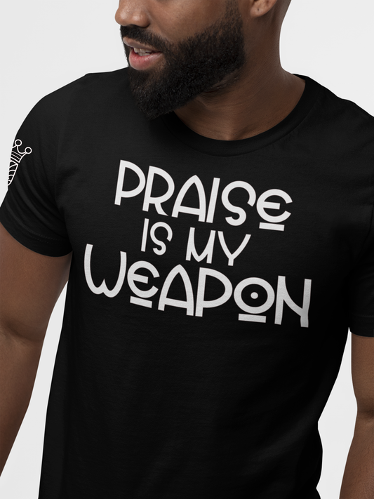 Praise Is My Weapon Tee - Black